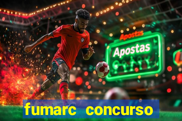 fumarc concurso betim 2024